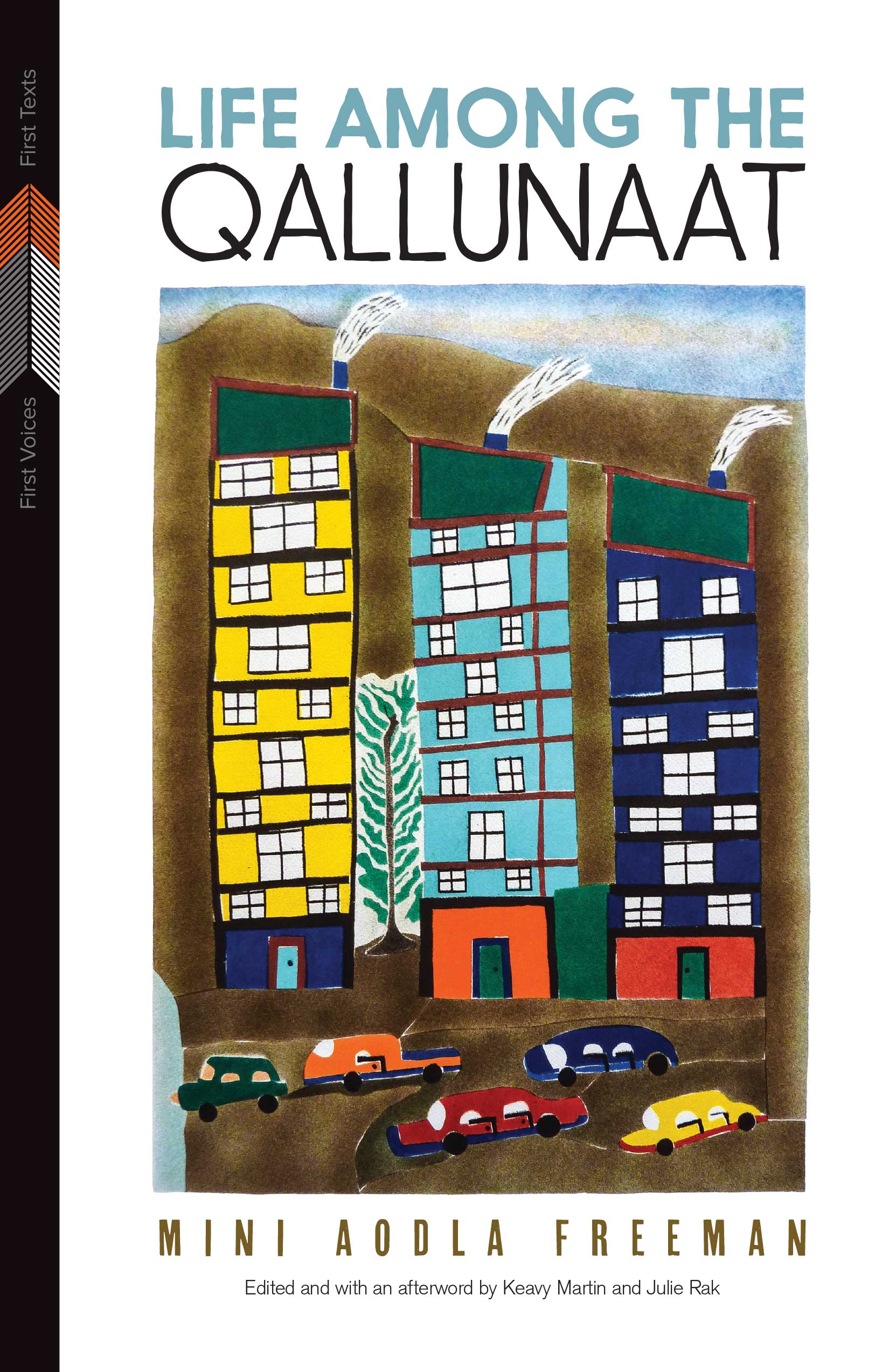 FreemanMiniAodlaLifeAmongTheQallunaat